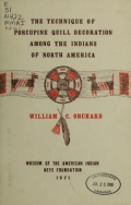 Cover of The technique of porcupine-quill decoration among the North American Indians