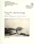 Cover of Towards an archaeology of the Nain Region, Labrador