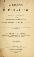 Cover of A treatise on ropemaking