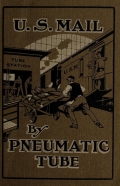 Cover of U.S. Mail by pneumatic tube