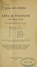 Cover of Will and codicils of Anna H. Wilstach, widow of William P. Wilstach