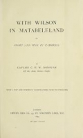 Cover of With Wilson in Matabeleland, or, Sport and war in Zambesia