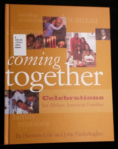 Cover of Coming together: celebrations for African American families