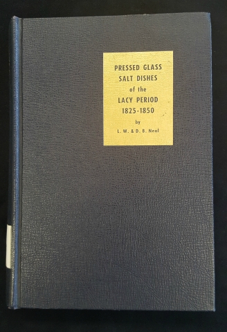 Cover of Pressed Glass Salt Dishes of the Lacy Period