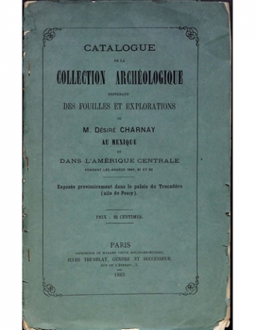 Catalogue de la collection archéologique provenant des fouilles et explorations