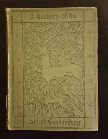 Cover of A history of the art of bookbinding