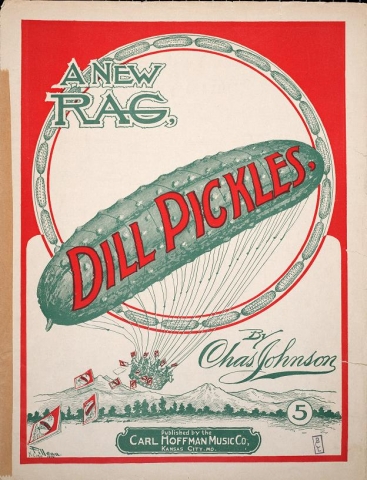 Dill Pickles: A New Rag