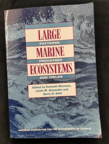 Large Marine Ecosystems: Patterns, Processes, and Yields, cover