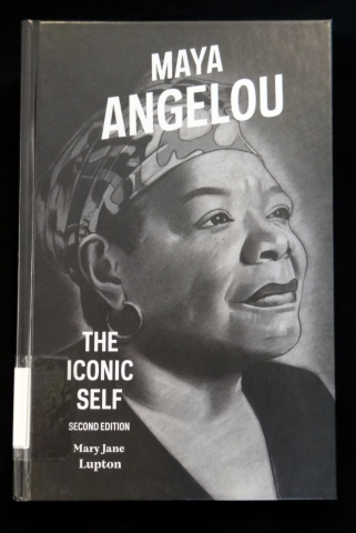 Cover of Maya Angelou: The Iconic Self