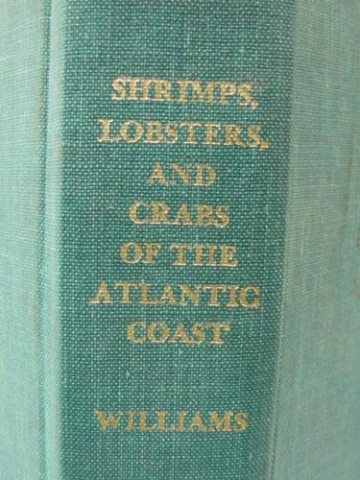 Book Spine: Shrimps, lobsters, and crabs of the Atlantic Coast of the Eastern United States, Maine to Florida