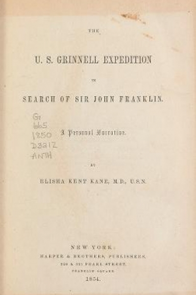 Cover of The U.S. Grinnell expedition in search of Sir John Franklin. A personal narrative.