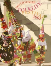 Cover of 35th annual Smithsonian Folklife Festival on the National Mall, Washington, D.C., June 27-July 1 & July 4-July8, 2001