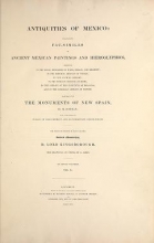 Cover of Antiquities of Mexico - comprising fac-similes of ancient Mexican paintings and hieroglyphics, preserved in the Royal Libraries of Paris, Berlin, and 