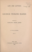 Cover of Life and letters of George Perkins Marsh