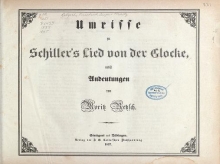 Cover of Umrisse zu Schiller's Lied von der Glocke - nebst Andeutungen