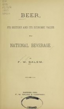 Cover of Beer, its history and its economic value as a national beverage