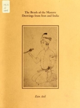 Cover of The brush of the masters, drawings from Iran and India