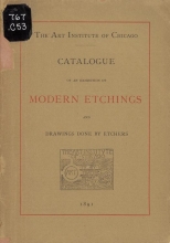 Cover of Catalogue of an exhibition of modern etchings and drawings done by etchers, December 1 to 22, 1891