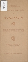 Cover of Catalogue of an exhibition of etchings and dry-points by Whistler