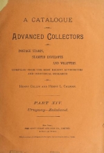 Cover of A catalogue for advanced collectors of postage stamps, stamped envelopes and wrappers