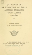 Cover of Catalogue of an exhibition of early American engraving upon copper