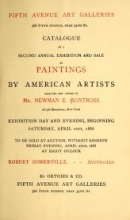 Cover of Catalogue of a second annual exhibition and sale of paintings by american artists selected and owned by Mr. Newman E. Montross