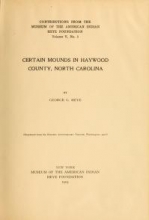 Cover of Certain mounds in Haywood County, North Carolina