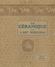 Cover of La céramique dans l'art musulman