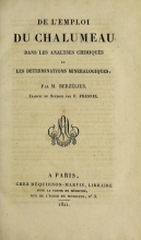 Cover of De lʼemploi du chalumeau dans les analyses chimiques et les déterminations minéralogiques