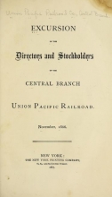 Cover of Excursion of the directors and stockholders of the Central Branch, Union Pacific Railroad, November, 1866