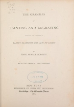 Cover of The grammar of painting and engraving;