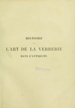 Cover of Histoire de l'art de la verrerie dans l'antiquité