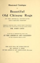 Cover of Illustrated catalogue of beautiful old Chinese rugs of the imperial Ch'ien-Lung and earlier periods