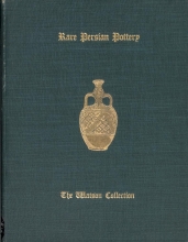 Cover of An illustrated and descriptive catalogue of rare old Persian pottery