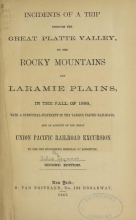 Cover of Incidents of a trip through the great Platte Valley, to the Rocky Mountains and Laramie Plains