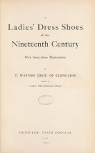 Cover of Ladies' dress shoes of the nineteenth century