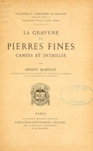 Cover of La gravure en pierres fines - camées et intailles