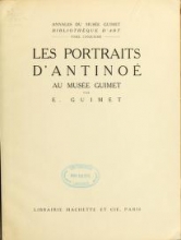 Cover of Les portraits d'Antinoé au Musée Guimet 