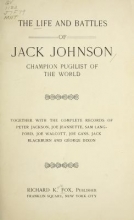 Cover of The life and battles of Jack Johnson