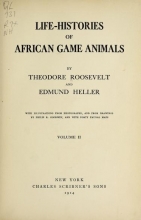 Cover of Life-histories of African game animals v.2 (1914)