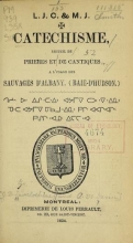 Cover of [Maltese cross] Catechisme, recueil de prieres et de cantiques à l'usage des sauvages d'Albany, (Baie-d'Hudson.)