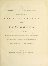 Cover of A narrative of four journeys into the country of the Hottentots, and Caffraria