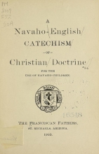 Cover of A Navaho-English catechism of Christian doctrine for the use of Navaho children