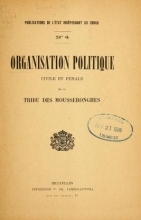 Cover of Organisation politique civile et pénale de la tribu des Mousseronghes