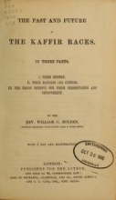 Cover of The past and future of the Kaffir races