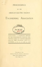 Cover of Proceedings of the American Electric Railway Engineering Association ... containing a complete report of the ... Annual Convention, held at