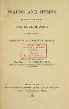 Cover of Psalms and hymns in the language of the Cree Indians of the diocese of Saskatchewan, North-west America