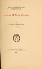 Cover of Recollections and impressions of James A. McNeill Whistler