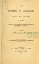 Cover of The rudiments of architecture and building