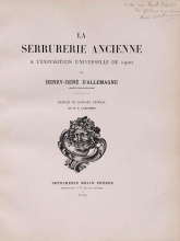 Cover of La serrurerie ancienne a l'Exposition universelle de 1900